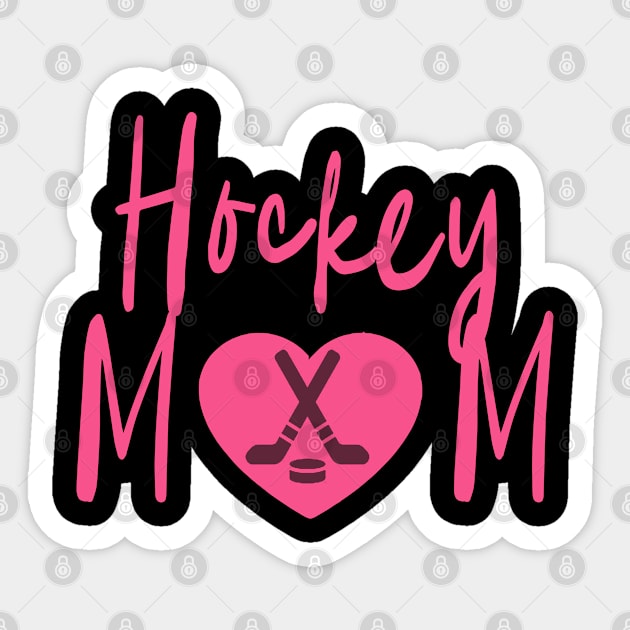 Love Hockey Mom Sticker by tropicalteesshop